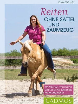 cover image of Reiten ohne Sattel und Zaumzeug